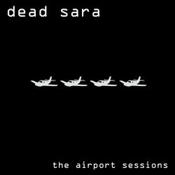 Cover of The Airport Sessions (Remastered 2016)