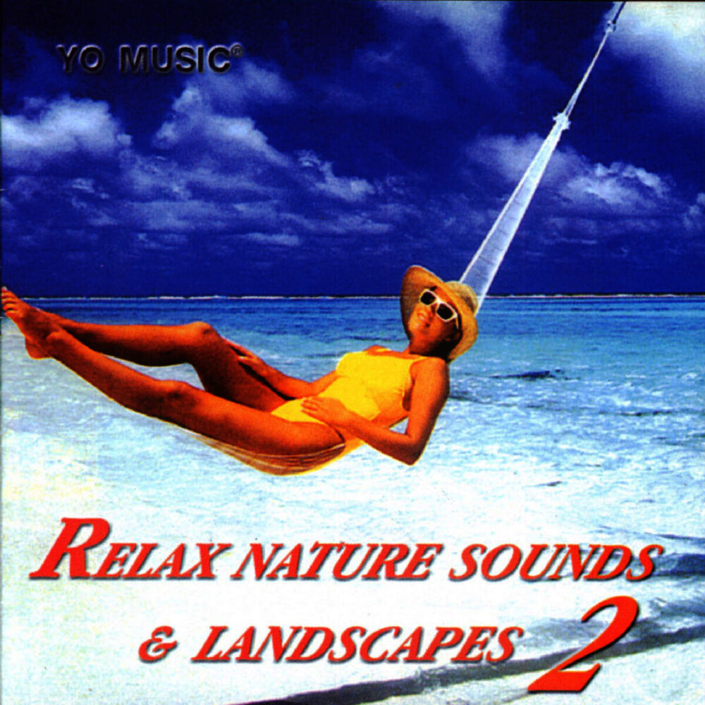 Picture of Relax Nature Sounds & Landscapes Vol. 2