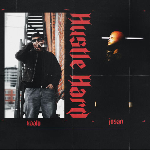 Hustle Hard - JOSAN | Deezer