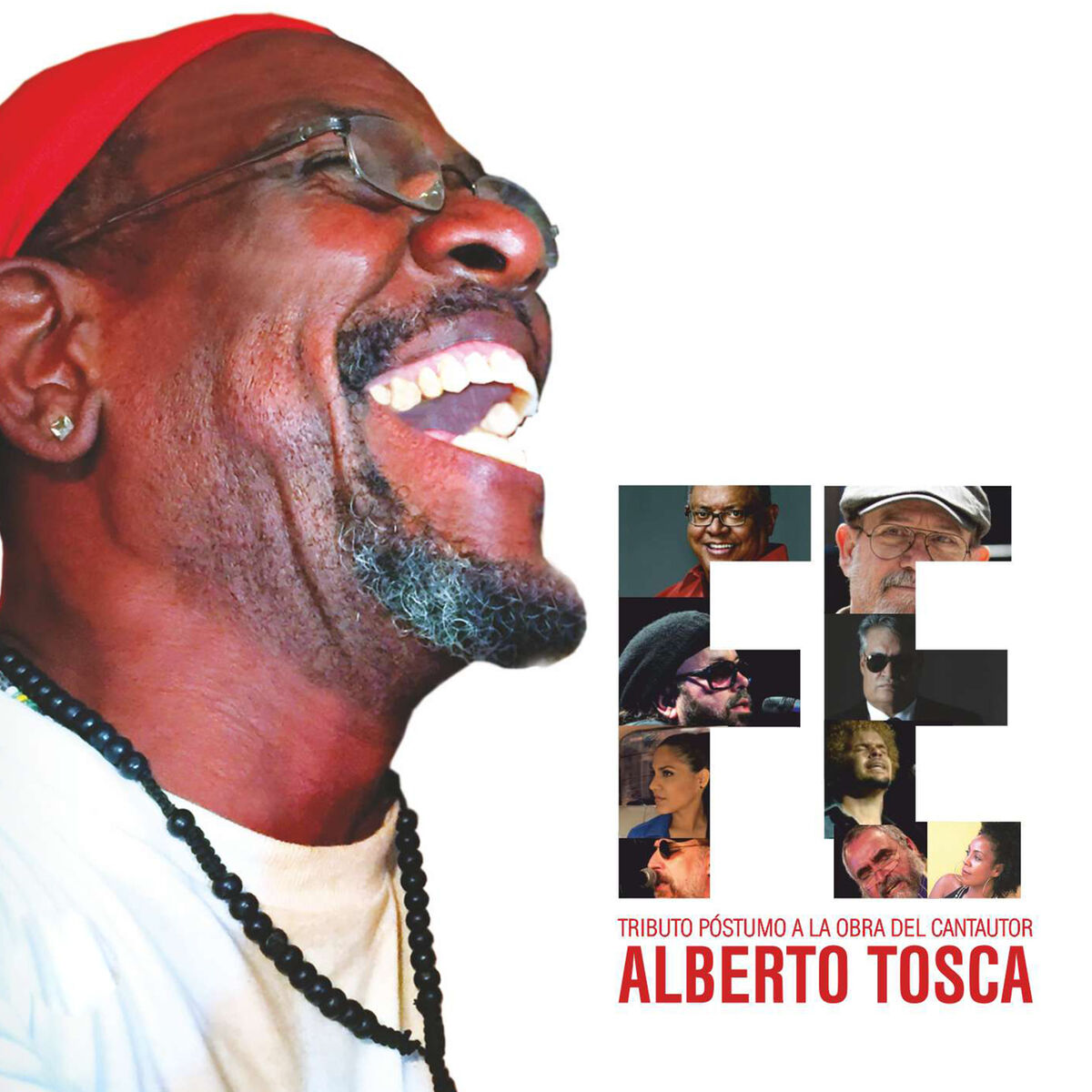 Album cover of Fé: Tributo póstumo a la obra del cantautor Alberto Tosca