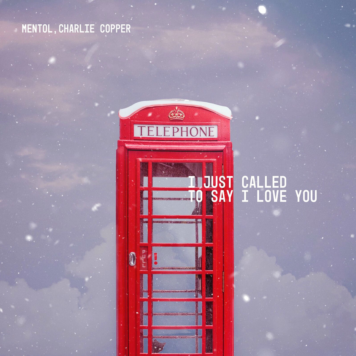 Album cover of I Just Called to Say I Love You