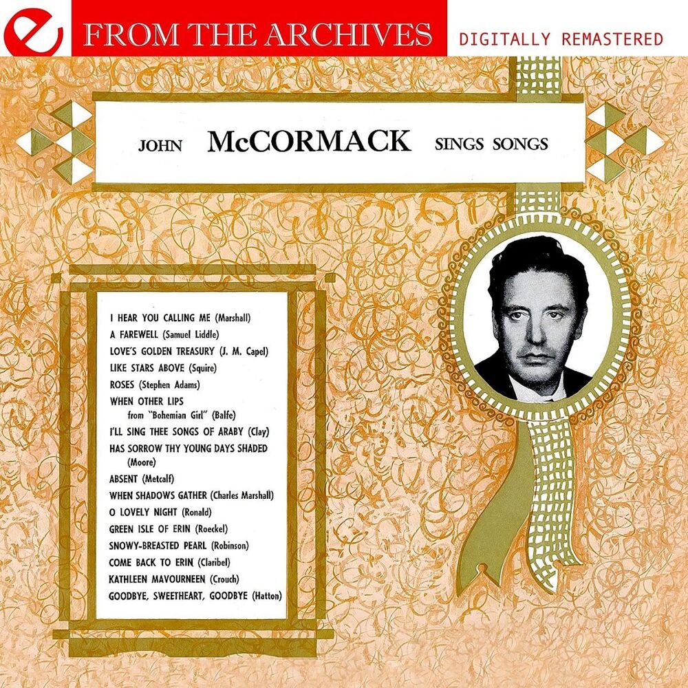 Picture of John McCormack Sings Songs - From The Archives (Remastered)