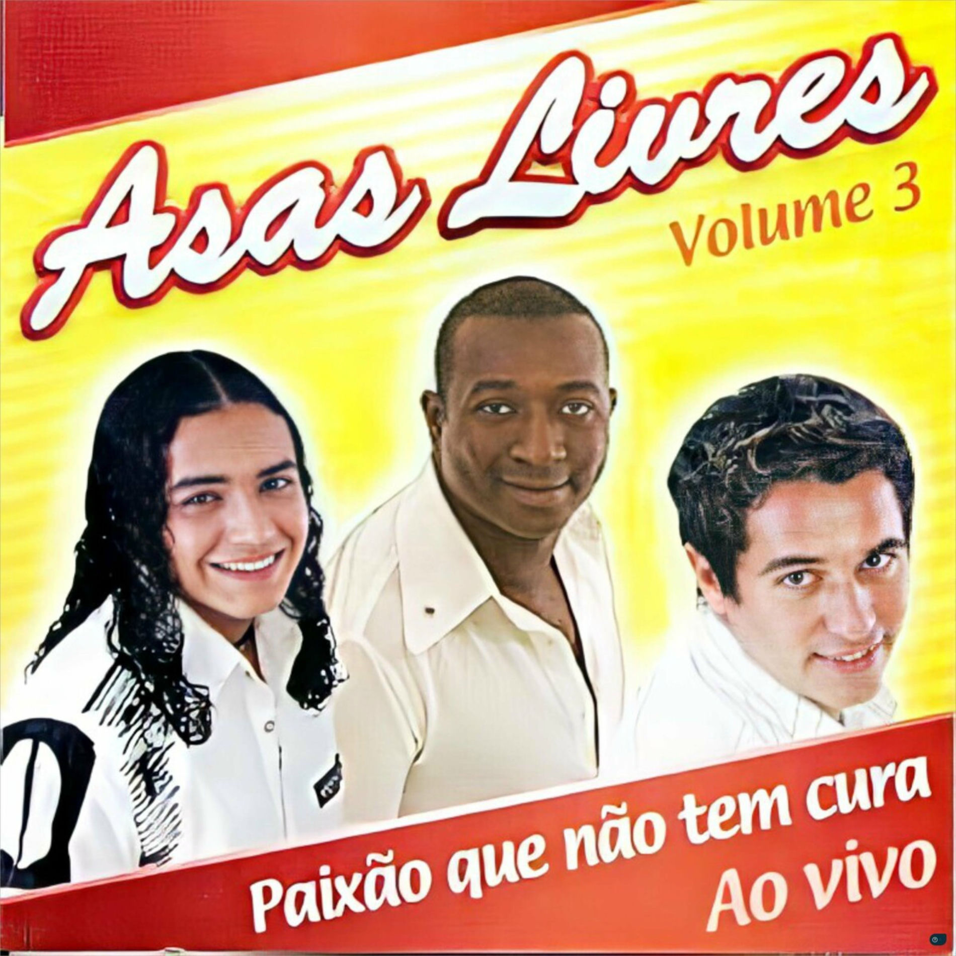 Album cover of Paixão Que Não Tem Cura, Volume 3 Ao vivo