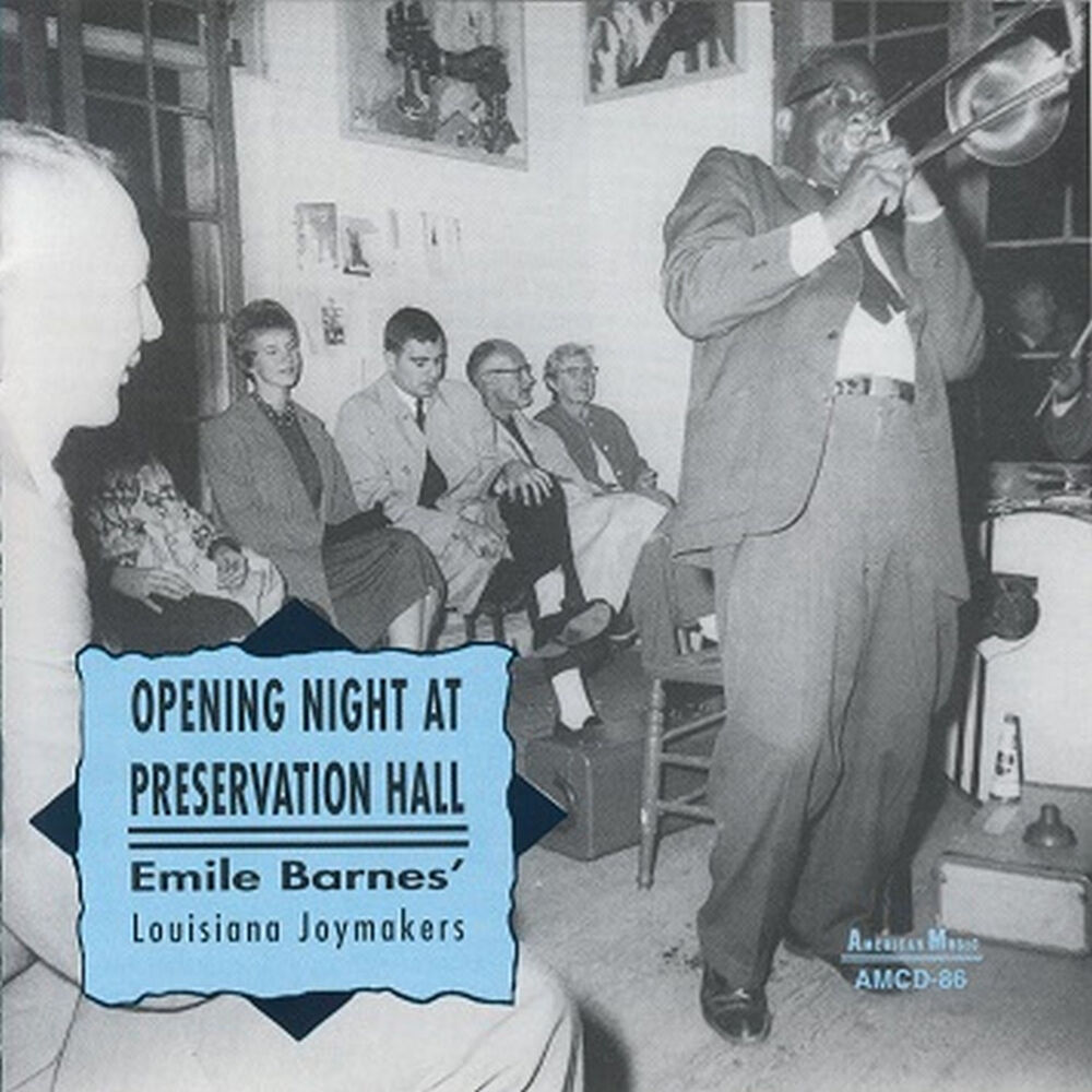 Picture of Emile Barnes' Louisiana Joymakers: Opening Night at Preservation Hall