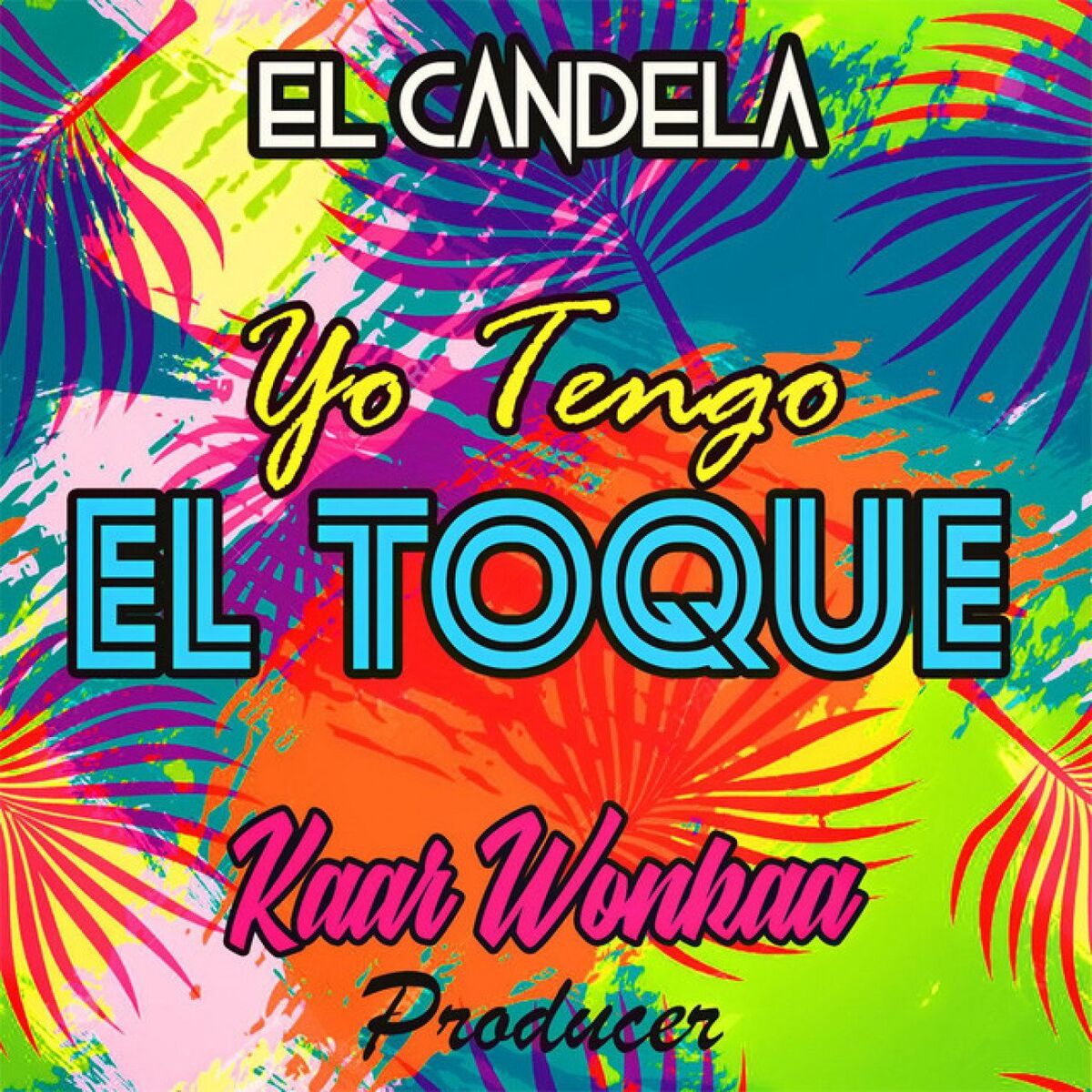 Album cover of Yo Tengo El Toque