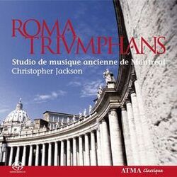 Cover of Roma Triumphans: Polychoral Music in the Churches of Rome and the Vatican