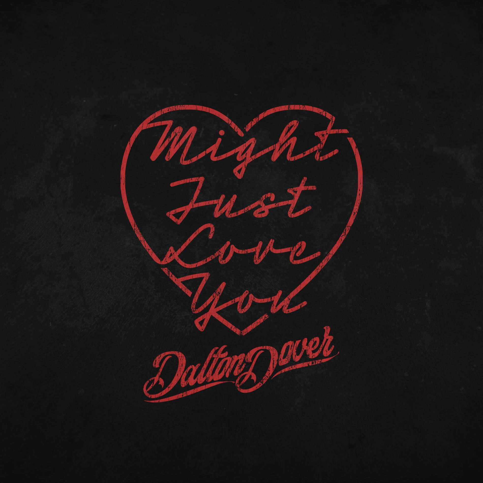 Album cover of Might Just Love You