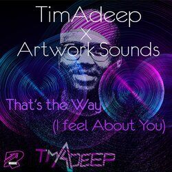 Cover of Thats The Way (I Think About You) (Edit)