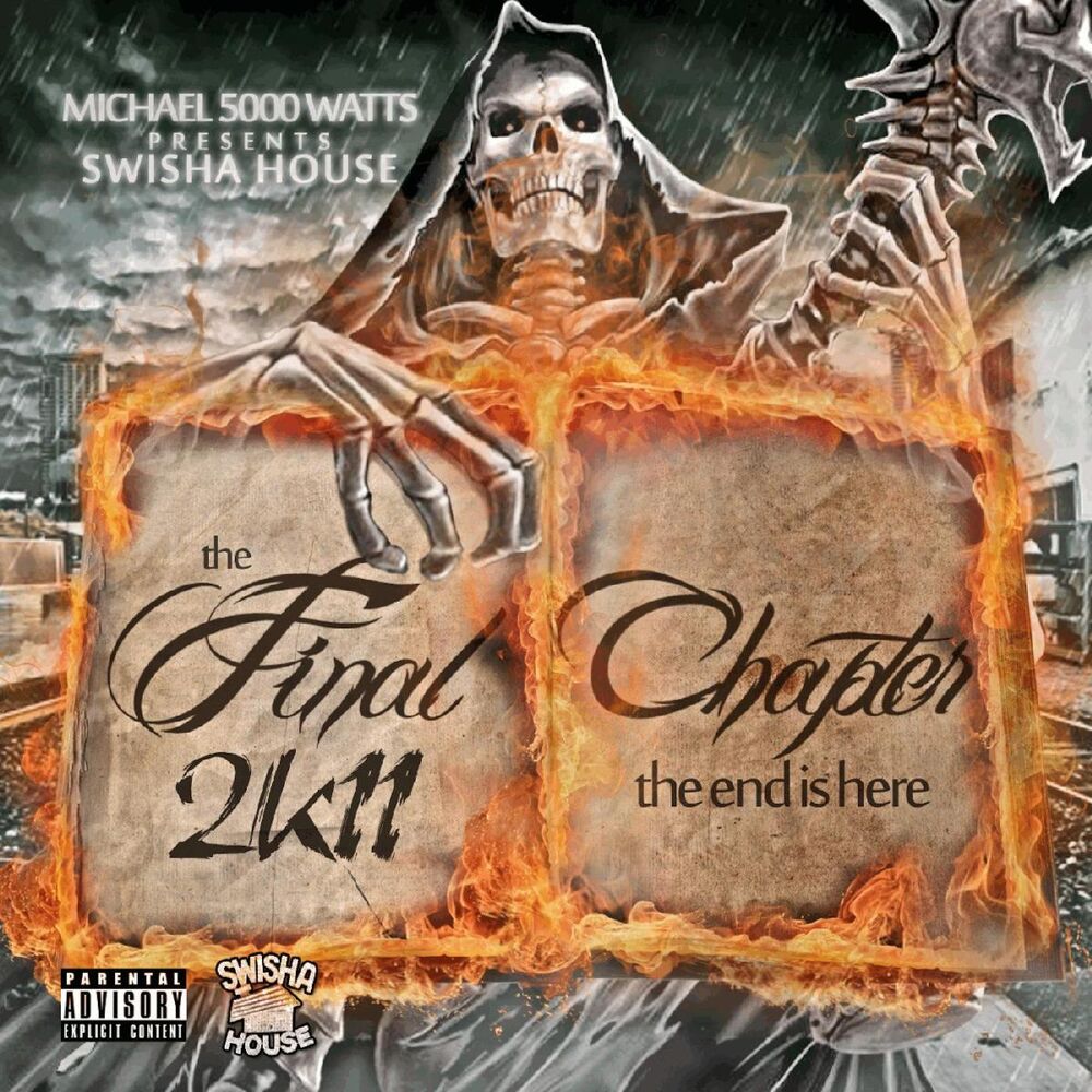 Picture of Final Chapter 2k11 (Screwed & Chopped)