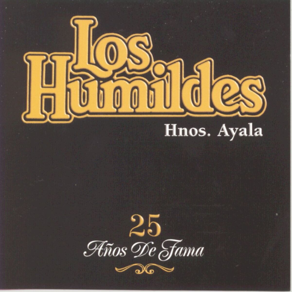 Album cover of 25 Años De Fama