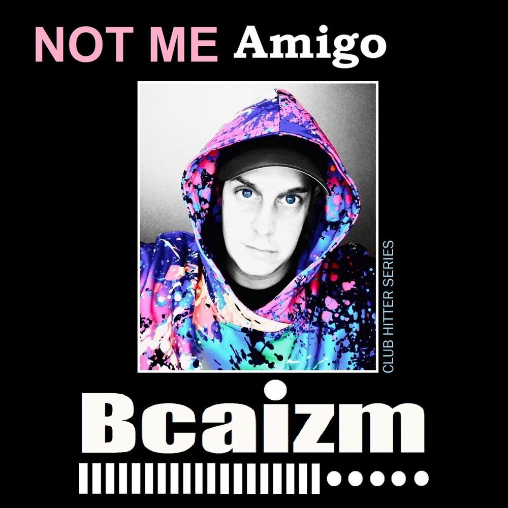 Picture of Not Me Amigo