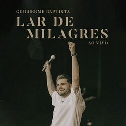 Cover of Lar de Milagres (Ao Vivo)
