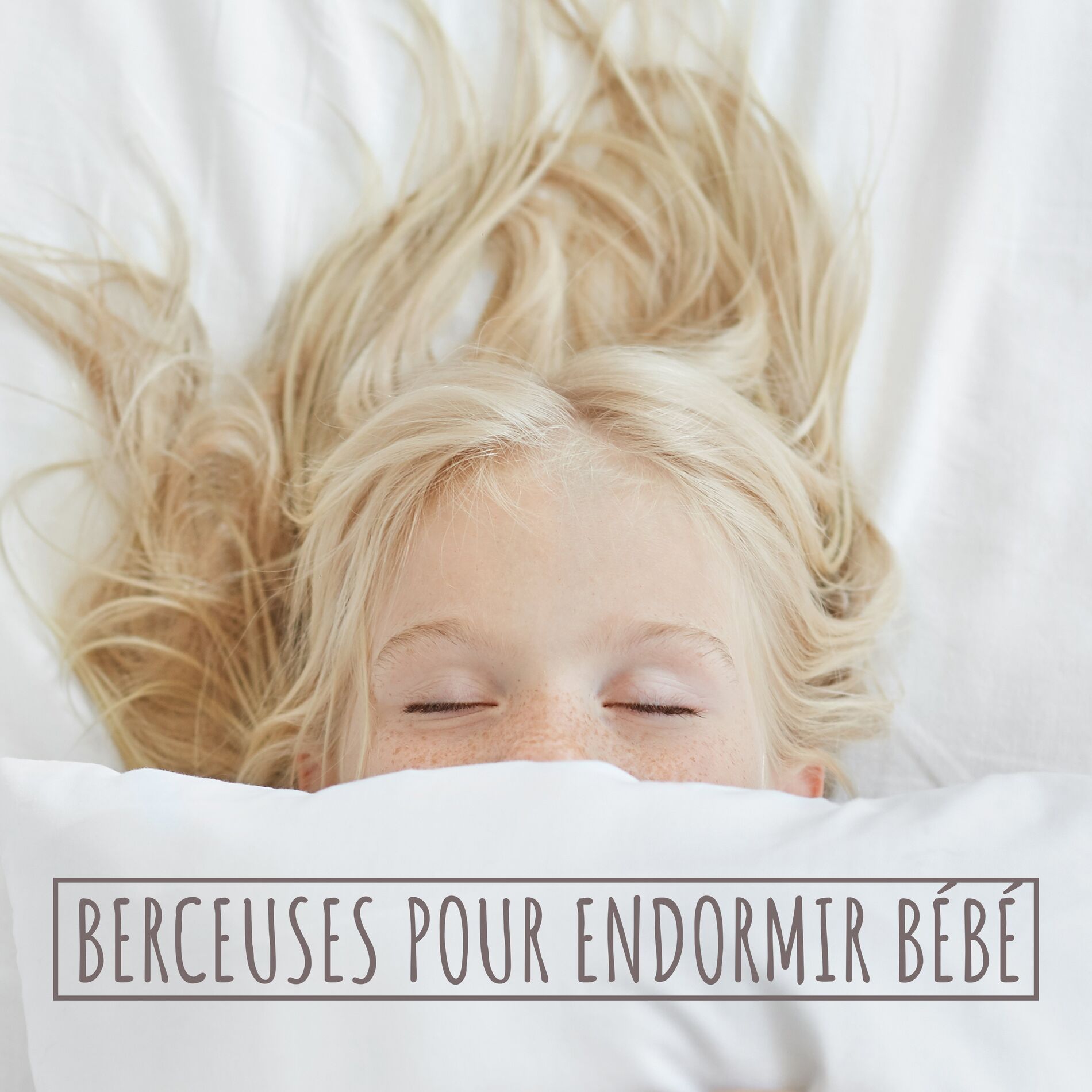Album cover of Berceuses pour Endormir Bébé