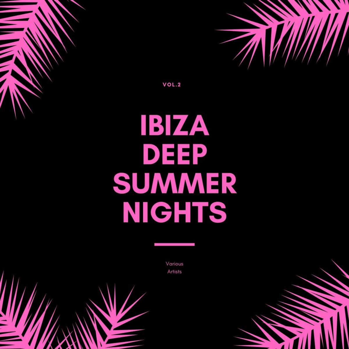Album cover of Ibiza Deep Summer Nights, Vol. 2