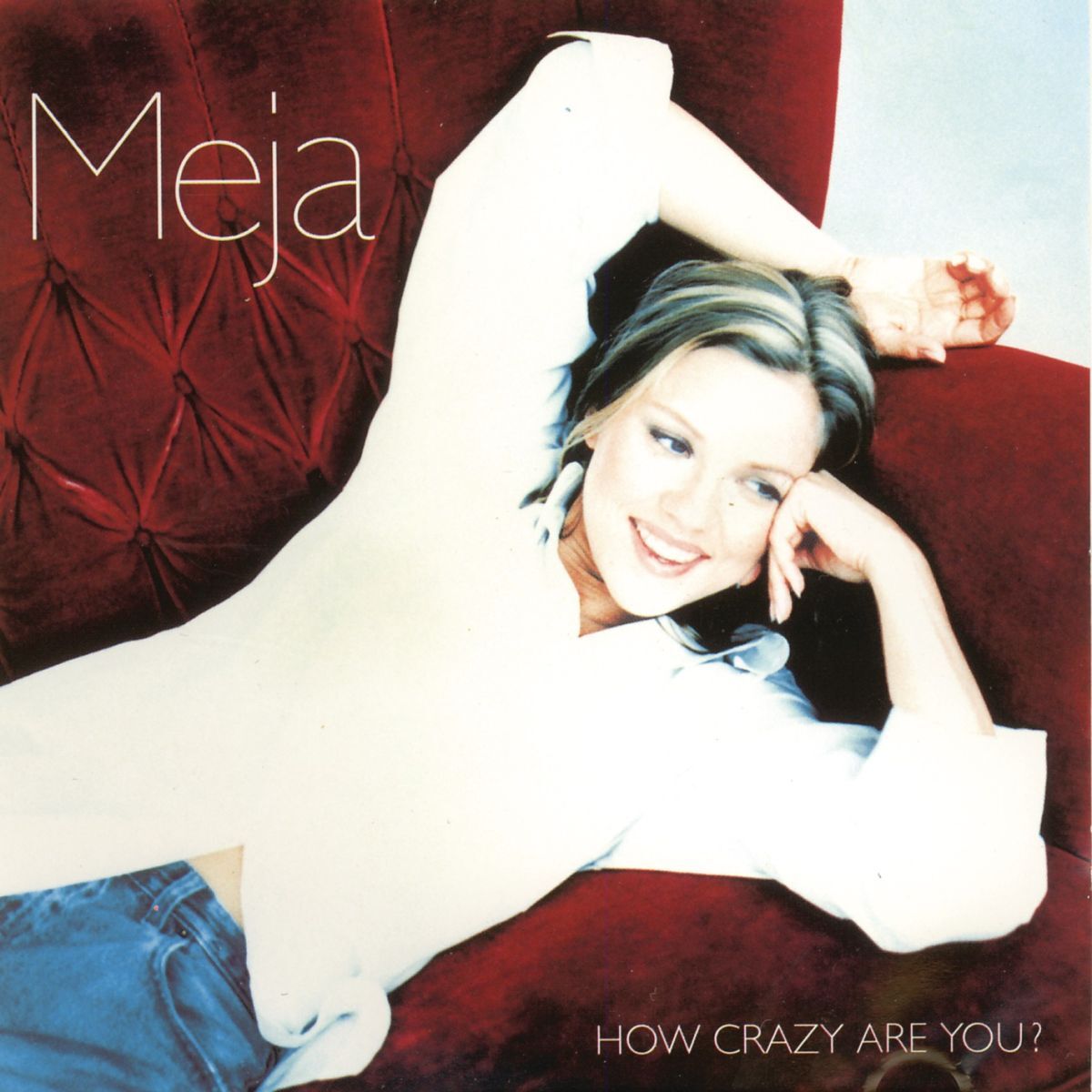 Album cover of How Crazy Are You?