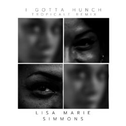 Cover of I Gotta Hunch (Tropicale Remix)