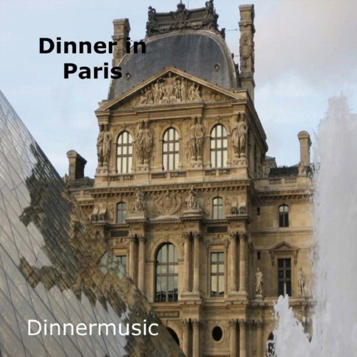 Album cover of Dinner in Paris