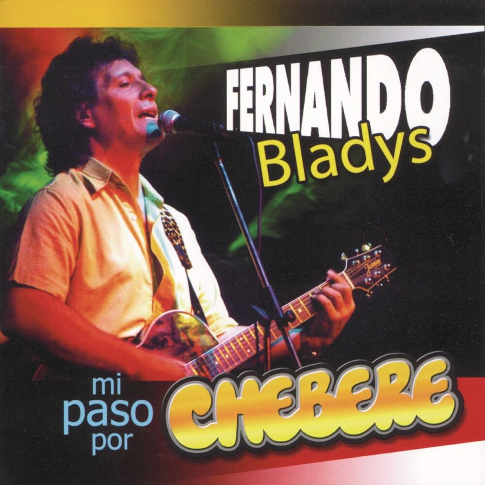 Picture of Fernando Bladys Mi Paso Por Chébere