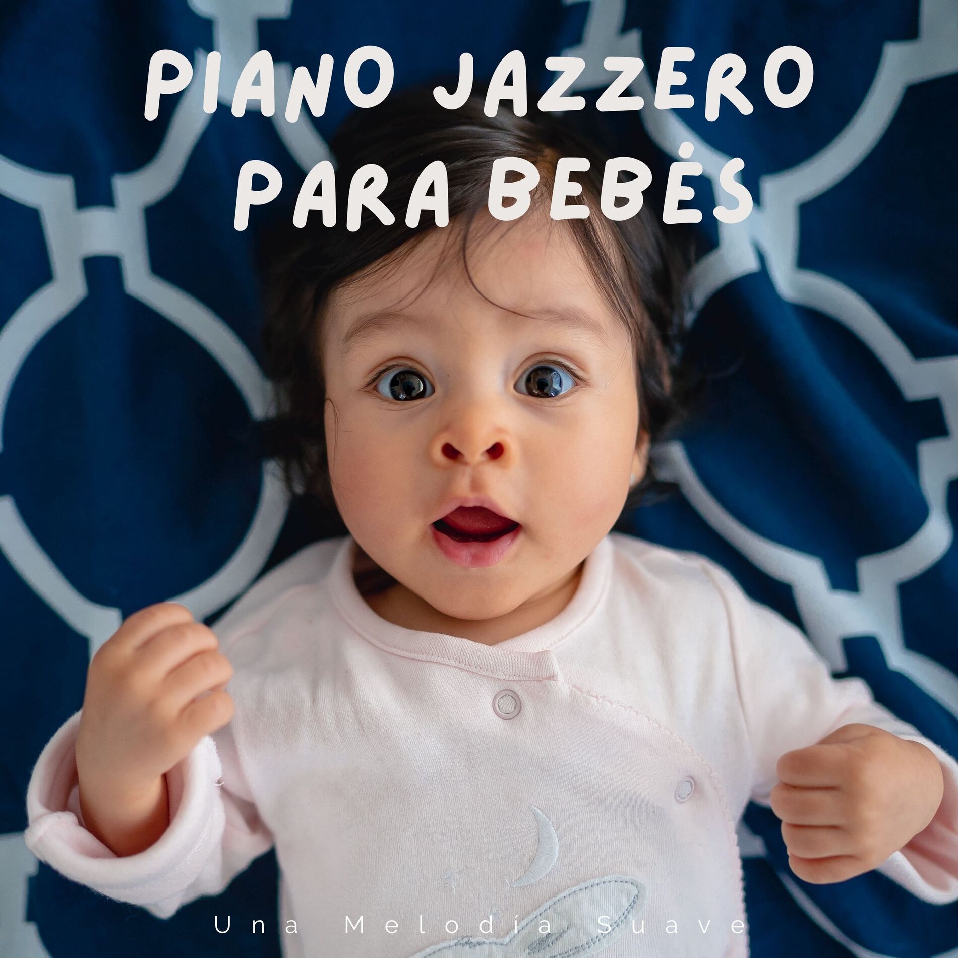 Album cover of Piano Jazzero Para Bebés: Una Melodía Suave