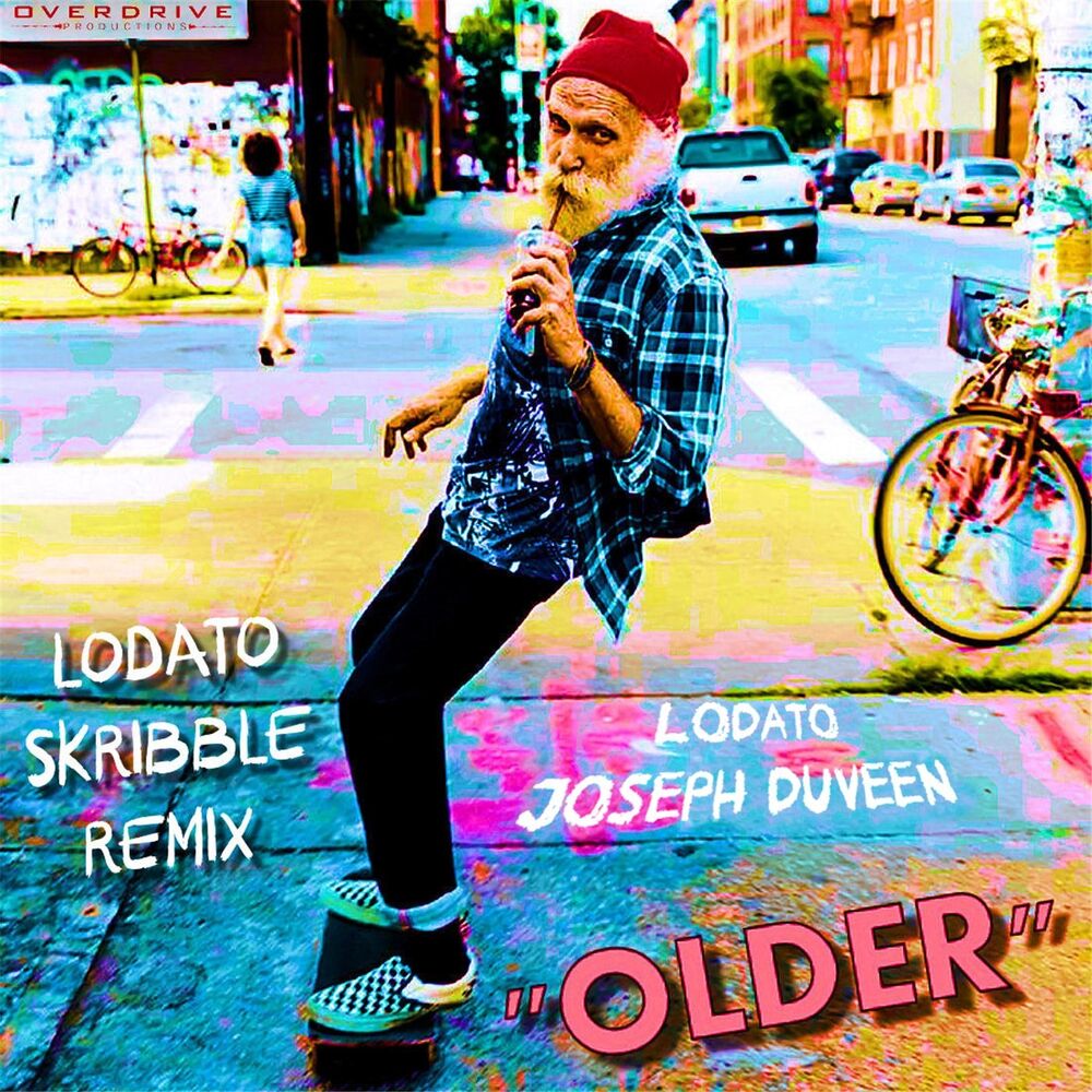 Picture of Older (Lodato & Skribble Remix)
