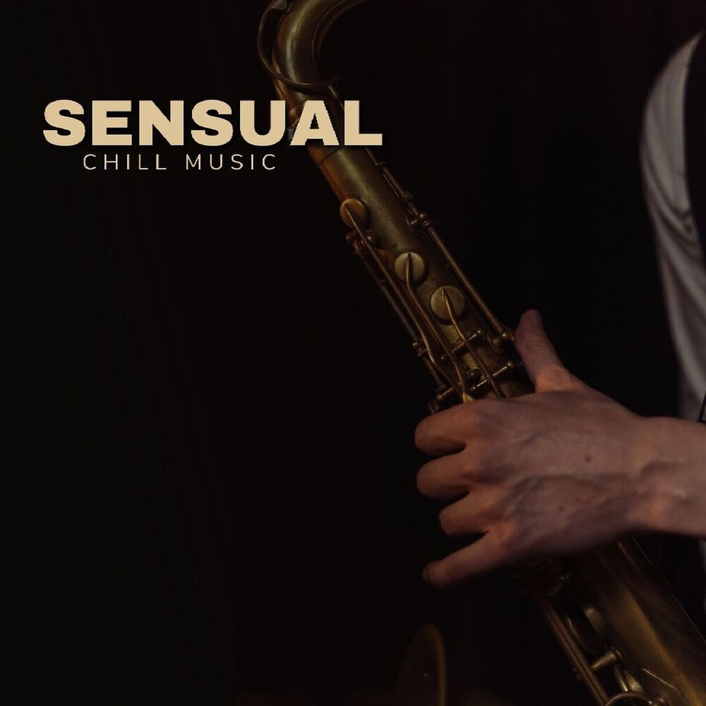 Picture of Sensual (Chill Music)