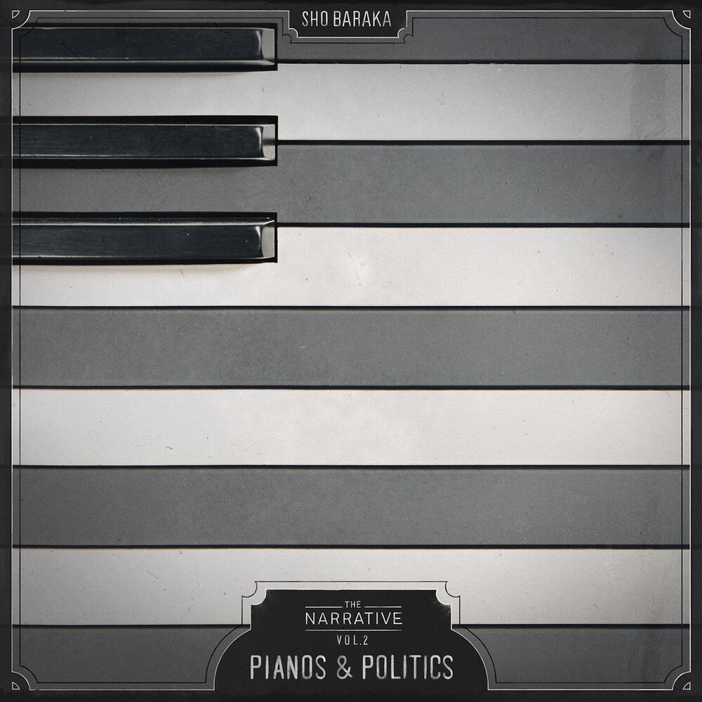 Picture of The Narrative, Volume 2 - Pianos & Politics