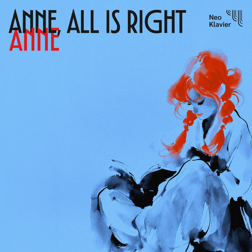 Anne, All Is Right