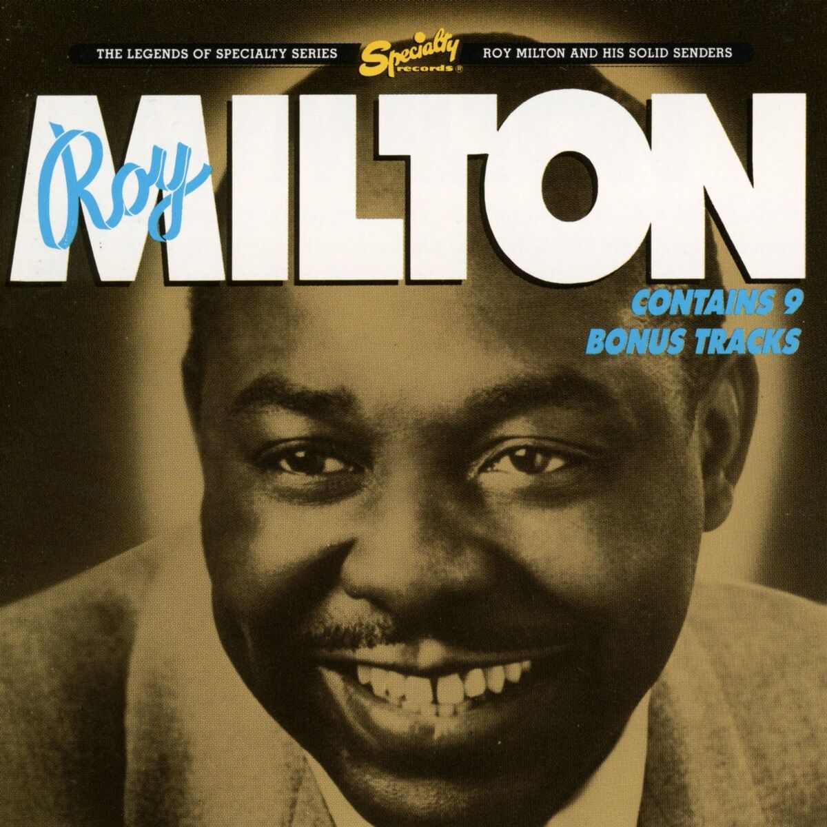 Roy Milton - Roy Milton And His Solid Senders | Deezer