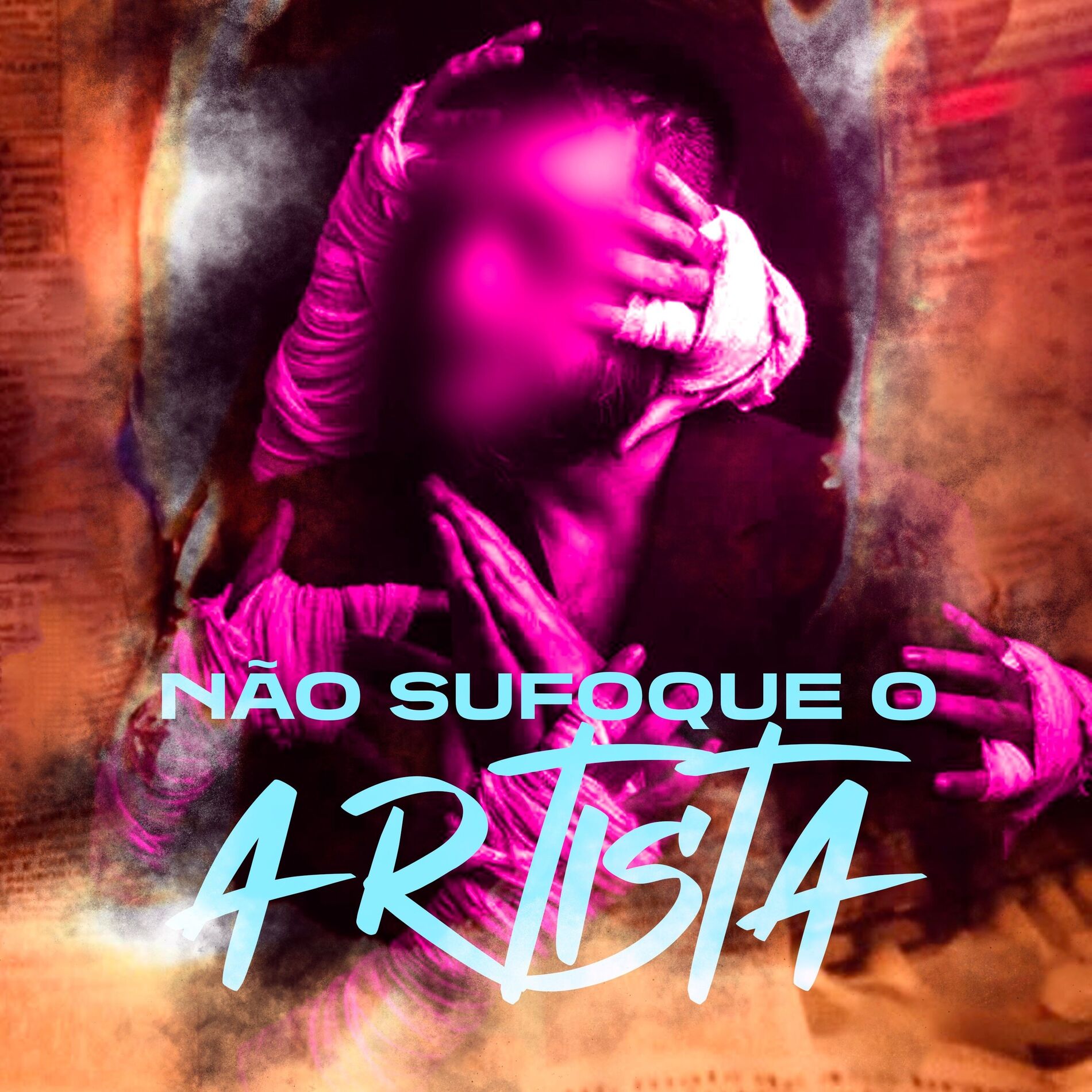 Album cover of NÃO SUFOQUE O ARTISTA