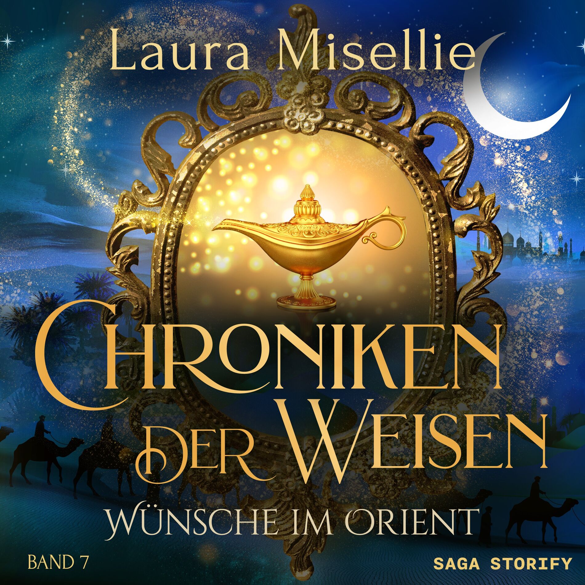 Album cover of Chroniken der Weisen: Wünsche im Orient (Band 7)