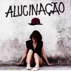 Cover of Alucinação