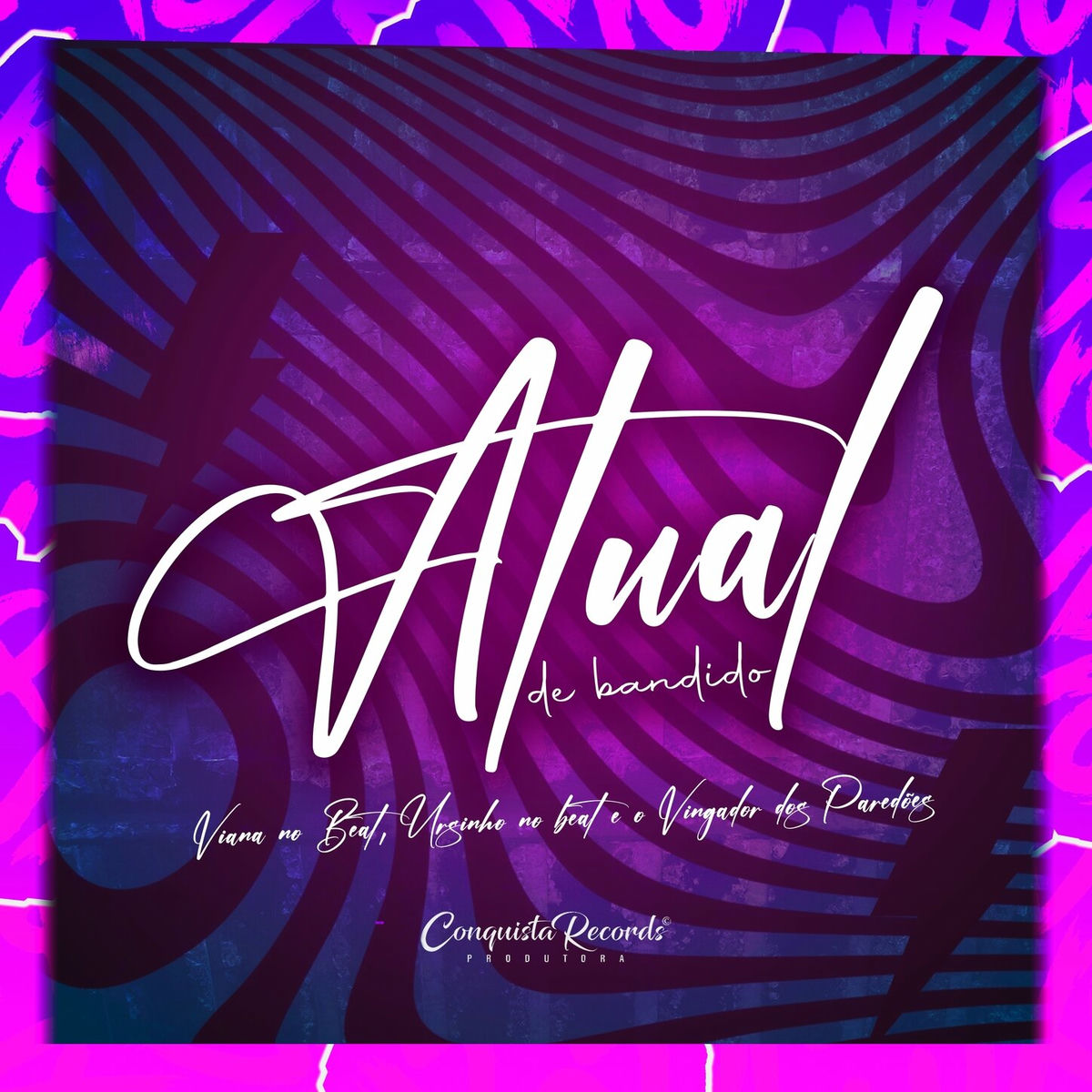 Album cover of Atual de Bandido