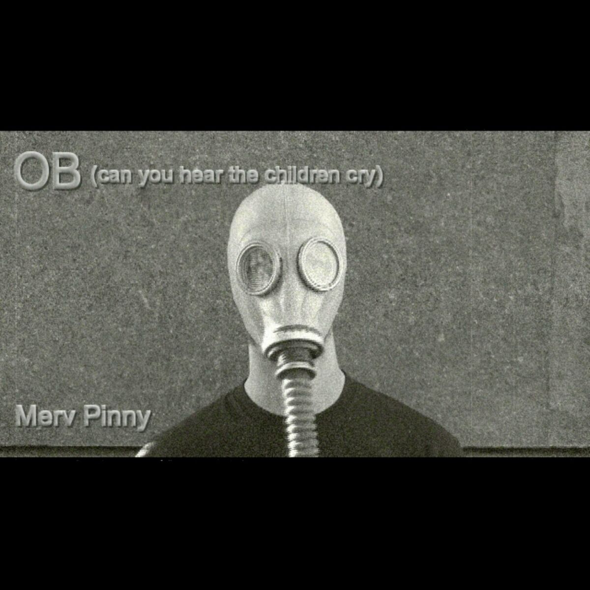 Album cover of O.B - Can You Hear the Children Cry