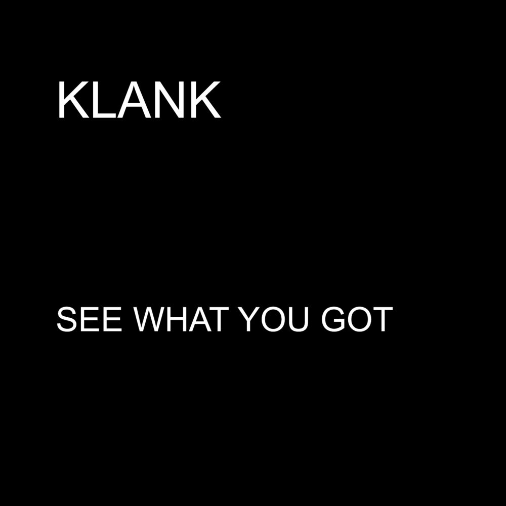 Picture of See What You Got - Single