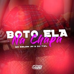 Cover of Boto Ela na Chapa