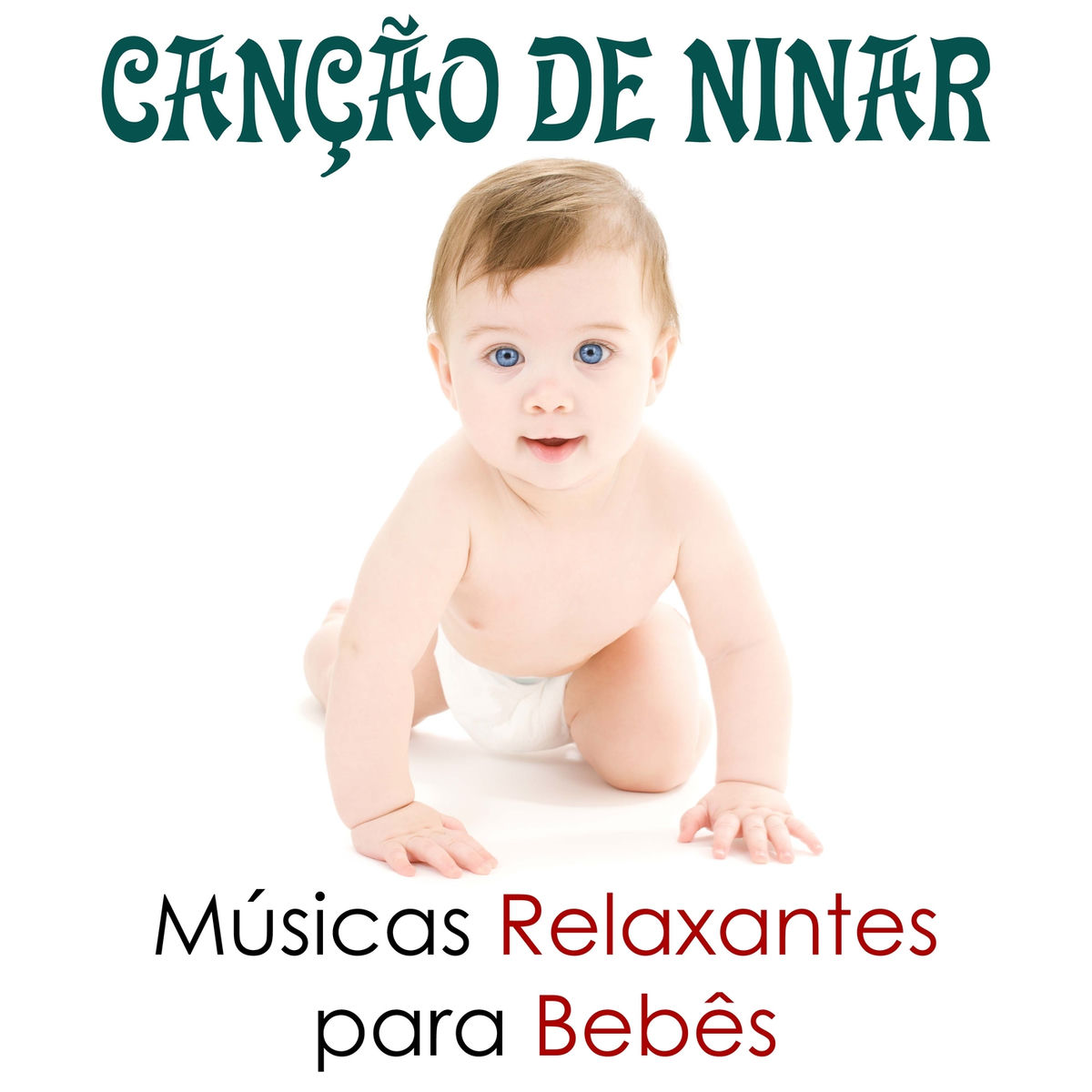 Album cover of Cancao de Ninar - Músicas Relaxantes e Fundo Musical para Bebês, Recém-Nascidos e Crianças Pequenas