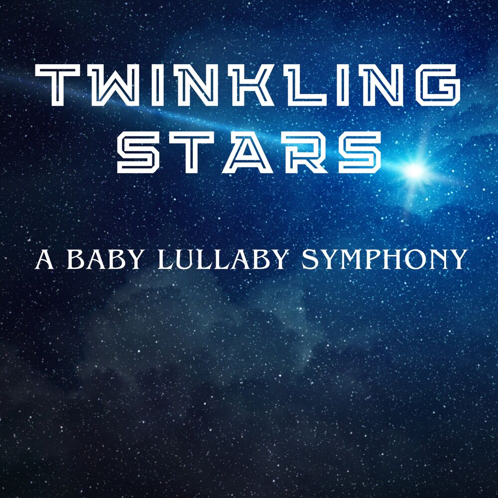 Picture of Twinkling Stars: A Baby Lullaby Symphony
