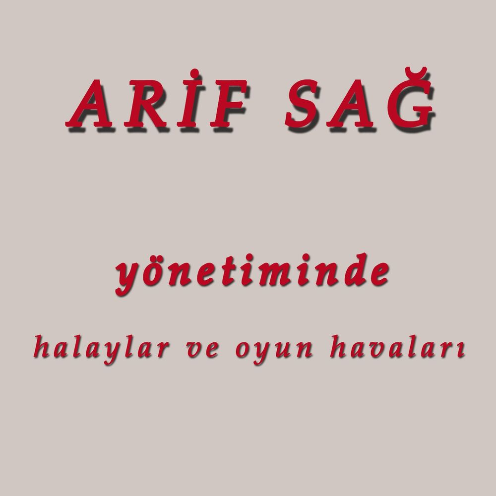 Picture of Arif Sağ Yönetiminde Halaylar ve Oyun Havaları