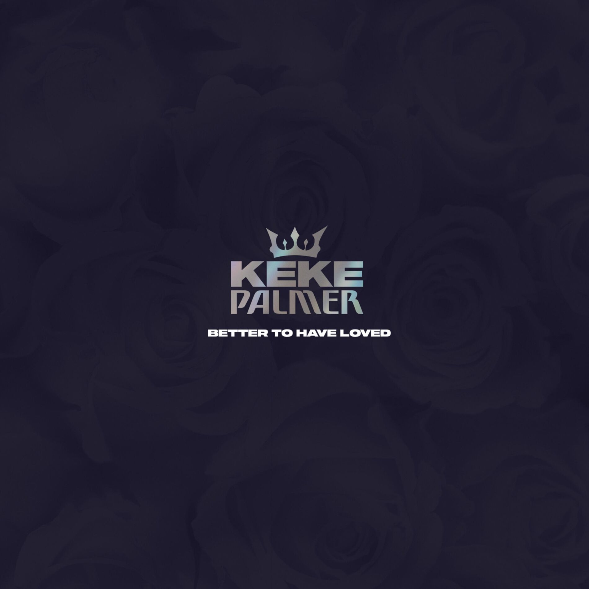 Album cover of Better to Have Loved