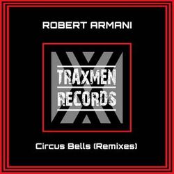 Cover of Circus Bells (Remixes)