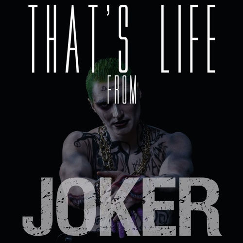 That's Life (From "Joker")