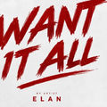 Want It All