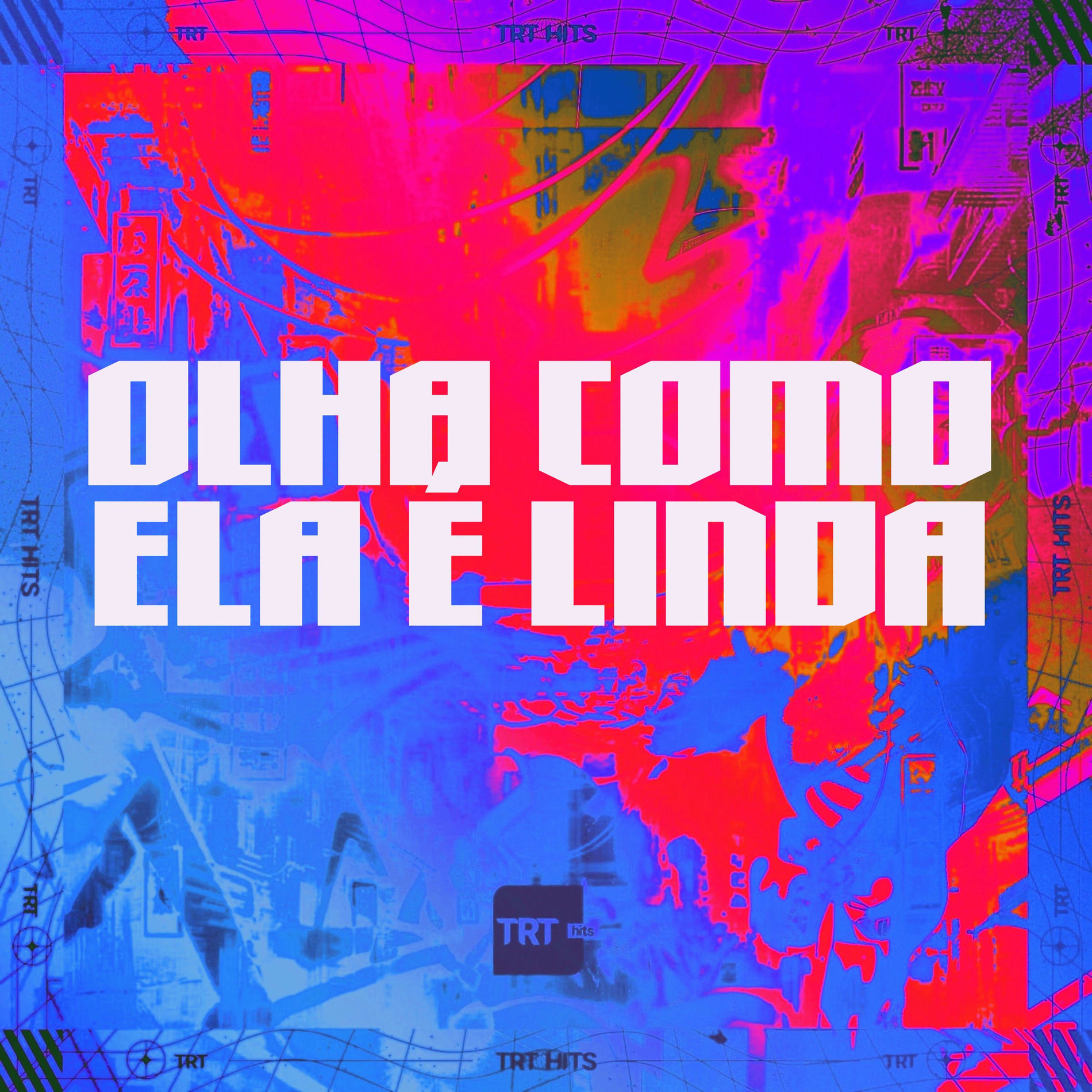 Album cover of OLHA COMO ELA É LINDA