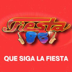 Cover of Que Siga la Fiesta