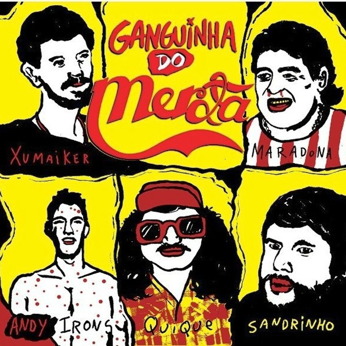 Album cover of Ganguinha do Merda