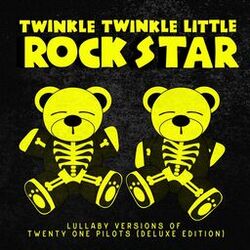 Cover of Lullaby Versions of Twenty One Pilots (Deluxe Edition)
