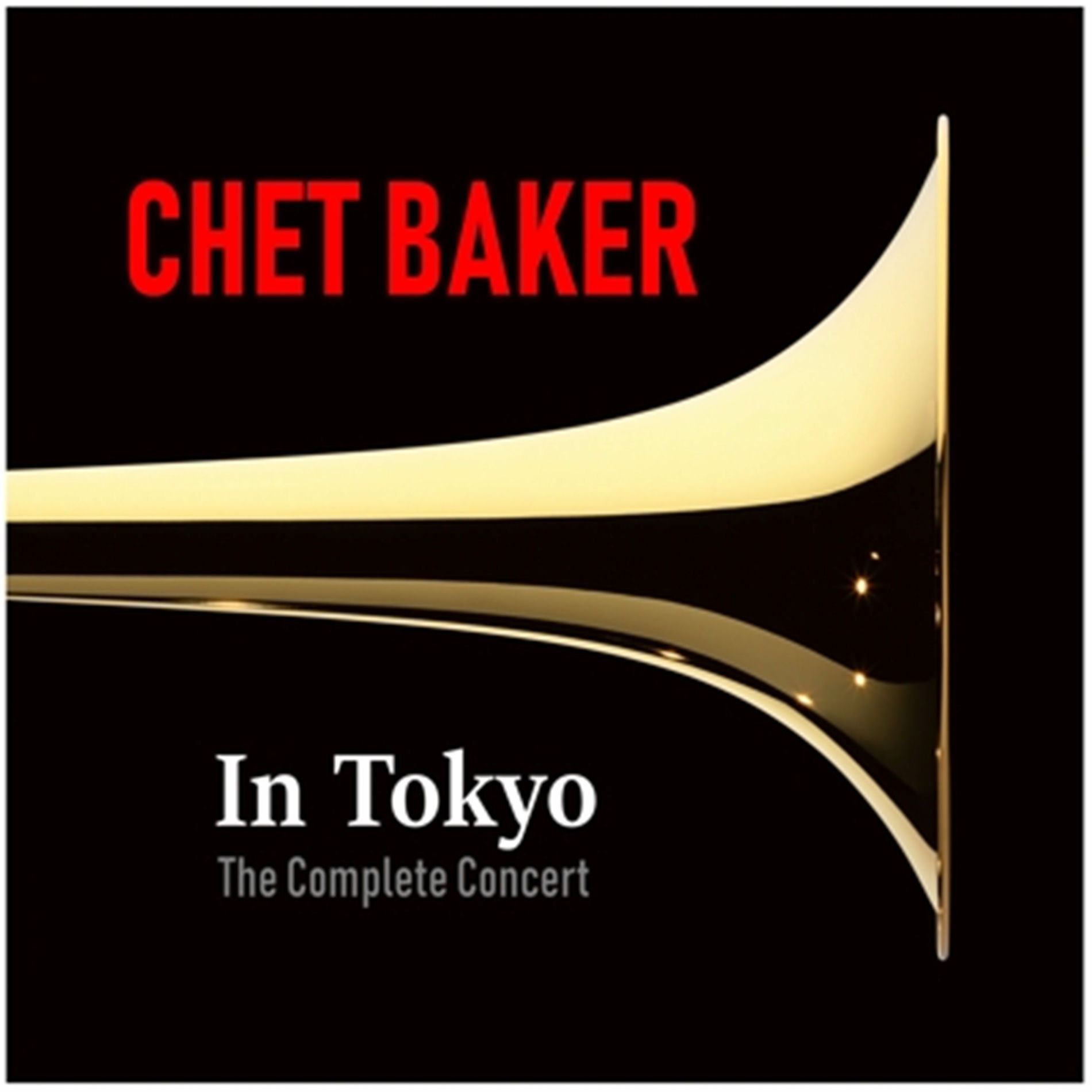 Album cover of Chet Baker In Tokyo (The Complete Concert)