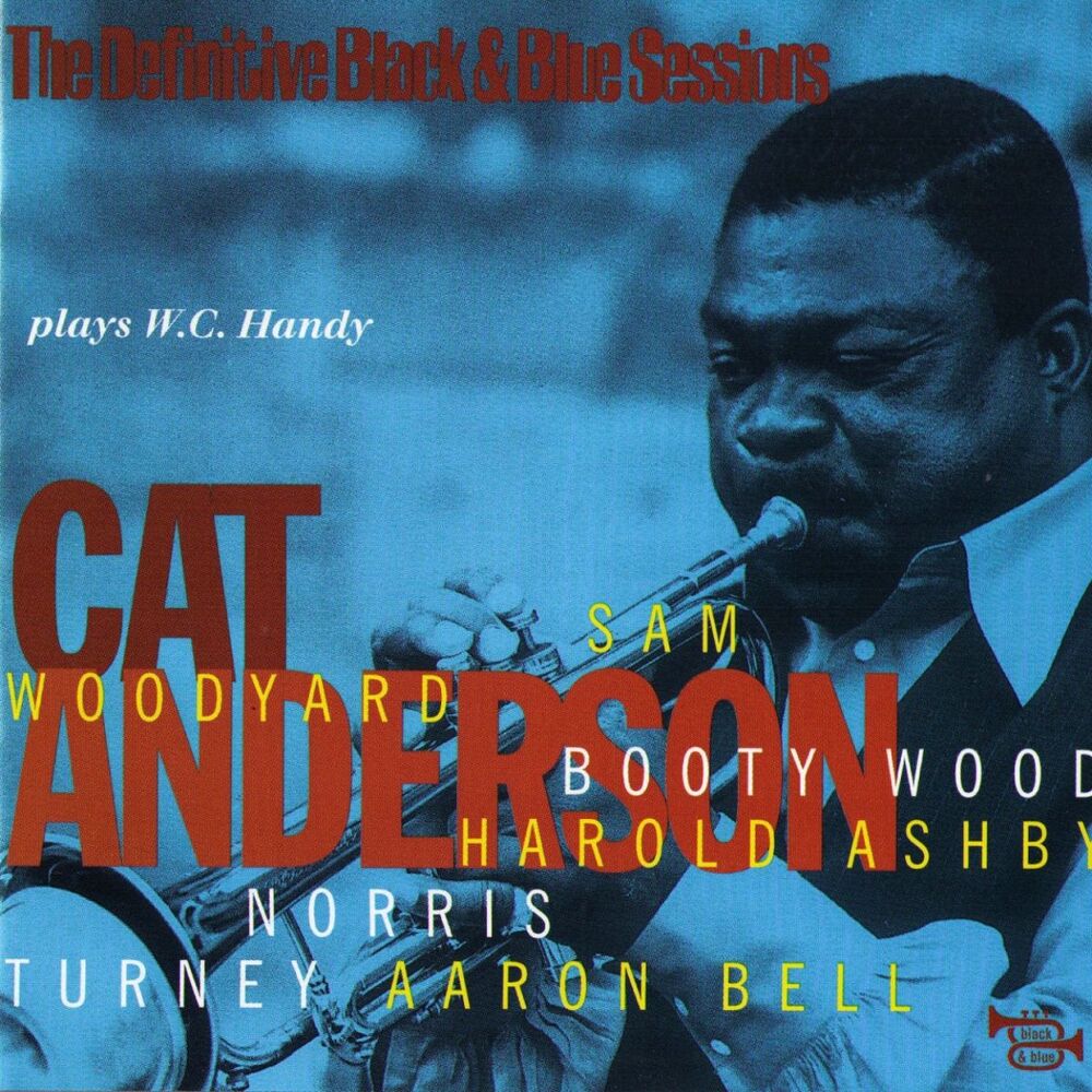Picture of Cat Anderson Plays W.C. Handy - Paris, France 1978 (The Definitive Black & Blue Sessions)