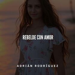 Cover of Rebelde con amor