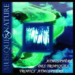 Cover of Atmosphère des Tropiques, Tropics' Atmosphere